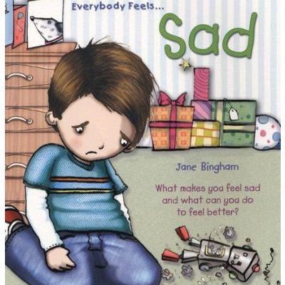 Everybody Feels Sad