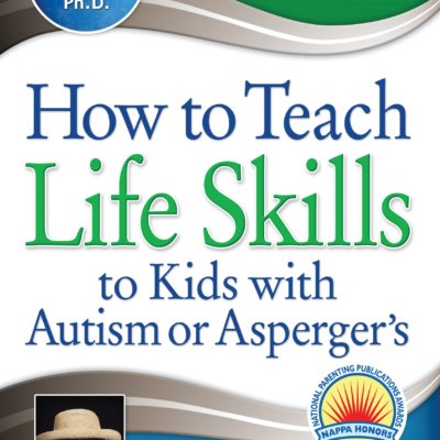 How to Teach Life skills to Kids with Autism or Asperger’s