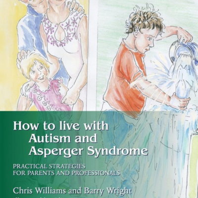 How to Live With Autism and Asperger Syndrome
