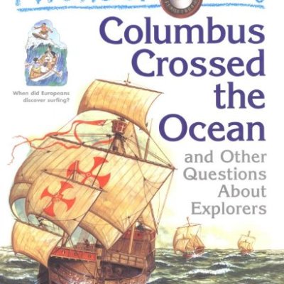 I Wonder Why Columbus Crossed The Ocean