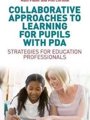 Collaborative approaches to learning for pupils with PDA