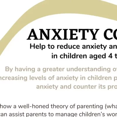 Parenting Ways – Anxiety Coach (Bunbury)