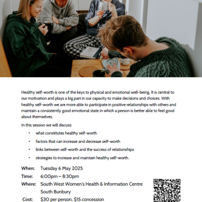 Relationships Australia – Self Worth, An Introduction (Bunbury & Online)