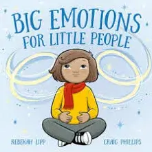 Big Emotions For Little People