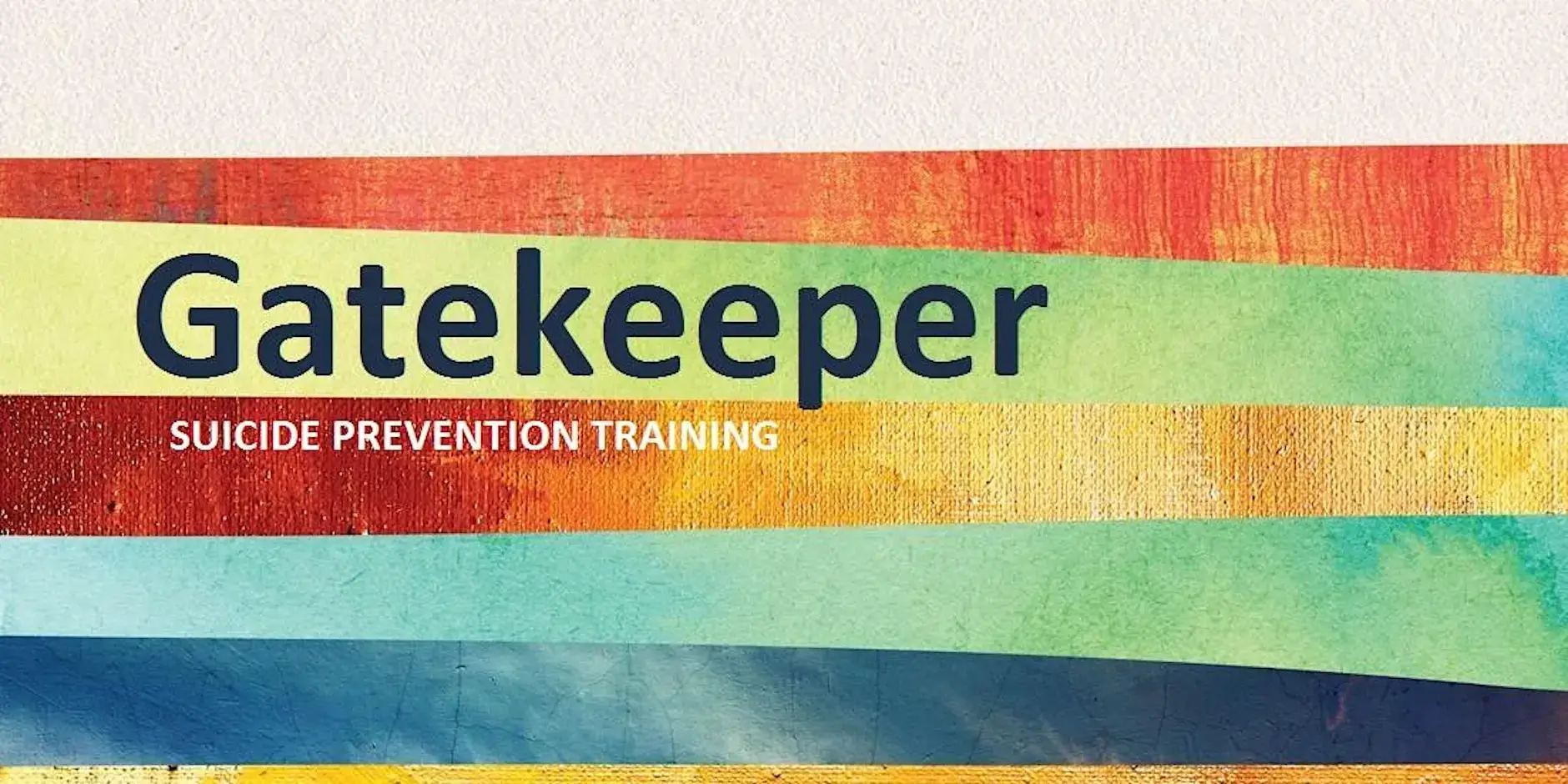 Gatekeeper Suicide Prevention Training