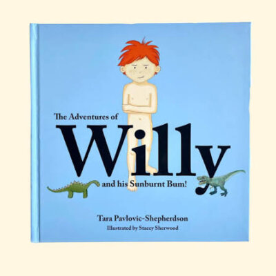The Adventures of Willy and His Sunburnt Bum!